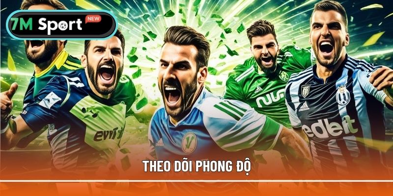 Cách cá độ bóng đá luôn thắng bằng việc đánh giá phong độ