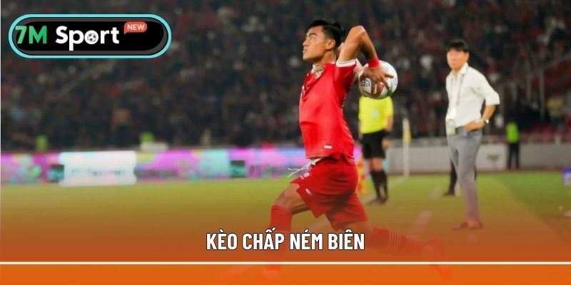 Kèo chấp ném biên mang đến nhiều thắng lợi