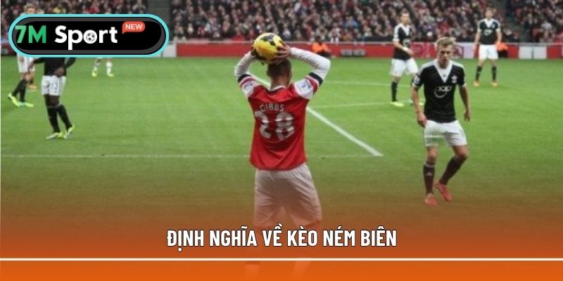 Một vài thông tin liên quan đến kèo ném biên